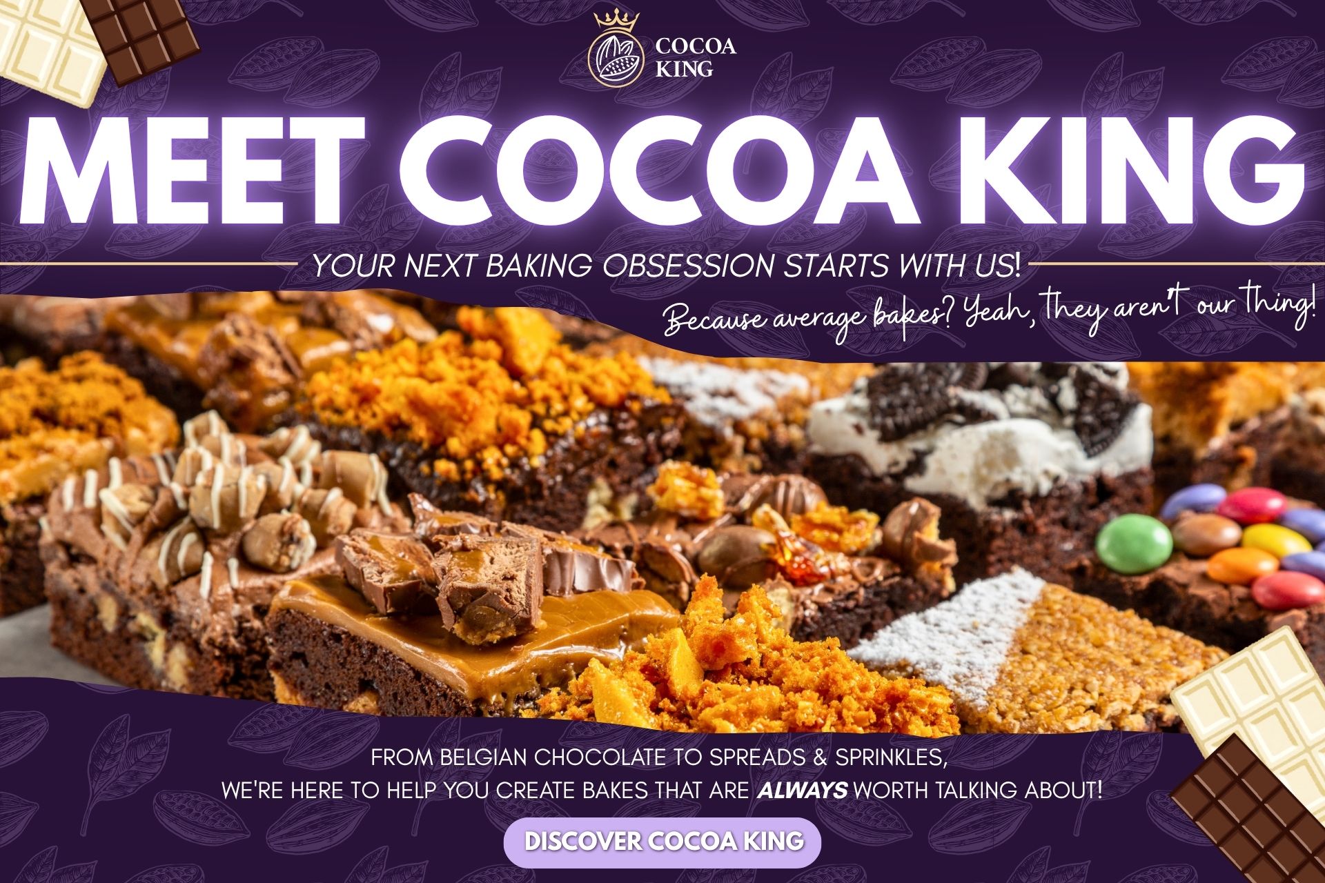Meet Cocoa King, your next baking obsession starts with us